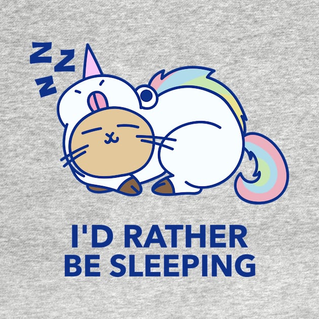 I'd Rather Be Sleeping by Melo Designs